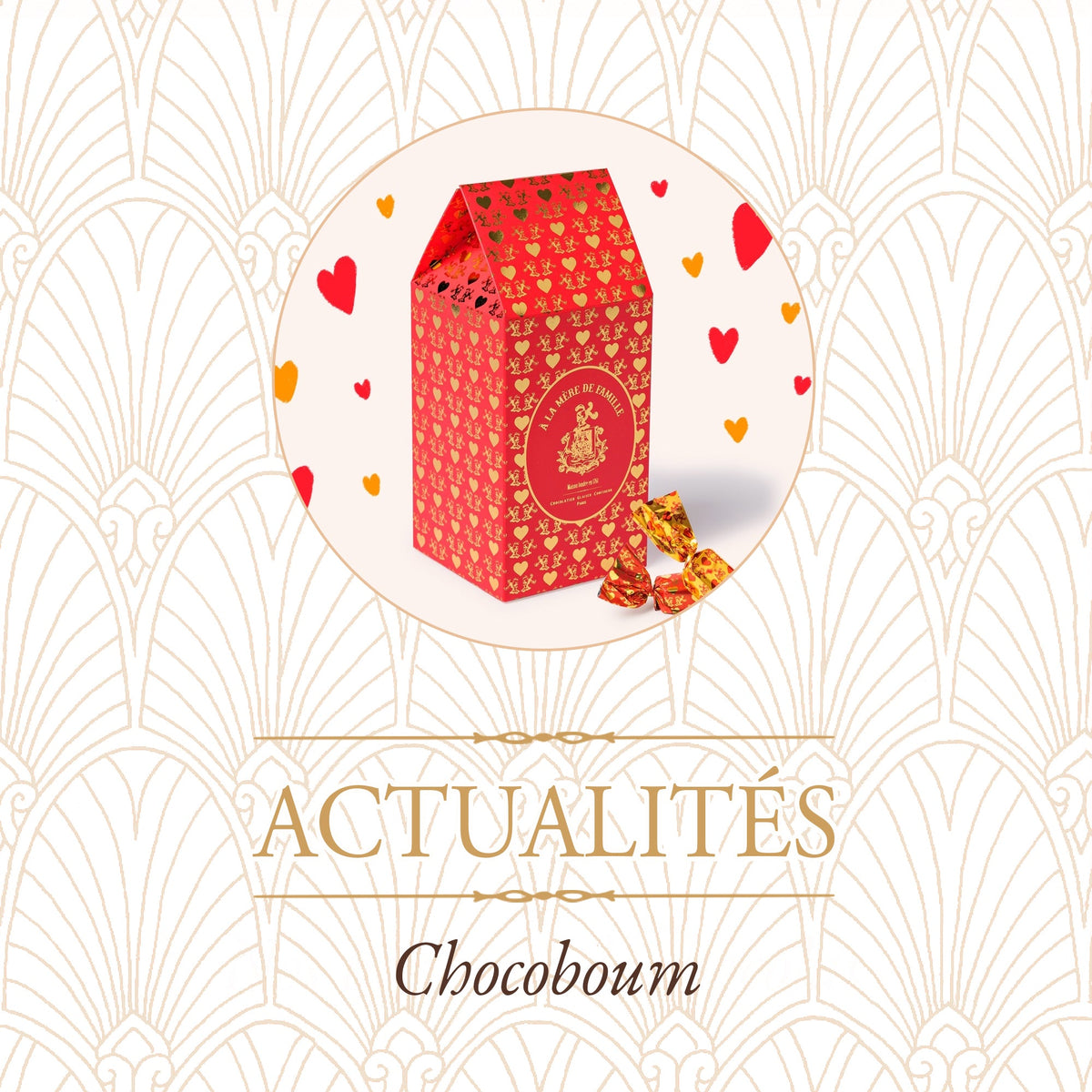 Avec nos Chocoboum les cœurs font BOUM !